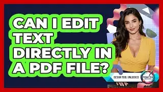 Can I Edit Text Directly In A PDF File? - Design Tool Unlocked