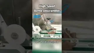 #shorts High-Speed Bottle Unscrambler | Smart Bottle Handling for Filling Lines (SED PHARMA)