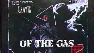GrayJ8 - Off the Gas (Ft Hec Money