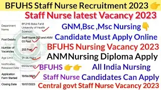 BFUHS Staff Nurse Vacancy 2023,Staff Nurse Vacancy 2023, Nursing Vacancy 2023, New Nursing Vacancy