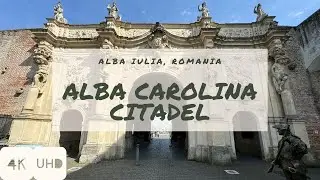 WalkIn ALBA CAROLINA CITADEL | ALBA IULIA | ROMANIA | 4K HDR Walking Tour