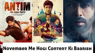 Upcoming Web Series And Movies Of November 2021 | Special Ops 1.5 | Alt Balaji, Zee5, Mx Player |