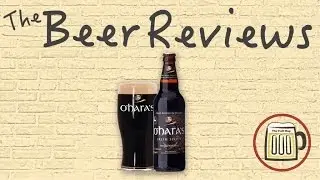 Beer Reviews Ep. #5 - O'hara's Irish Stout (Irish Craft Beer)