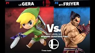 Next Level - LG | Gera (Toon Link) vs BTT | Friyer (Kazuya/Cloud) Winners Quarter-Final
