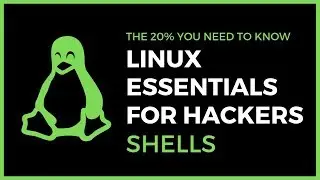 Linux Essentials For Hackers - #10 - Shells & Bash Configuration