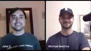 Jake and Michael Bible Study Episode 4