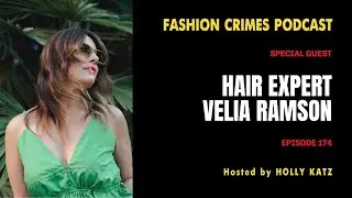 Unraveling Hair Myths with Expert Velia Ramson | EP 174