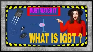 what is IGBT and its working #igbt #transistor #electronic