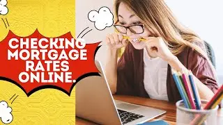 Checking Mortgage Rates Online: What Every Homeowner Must Know.