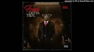 Ballie Ball- &ldquo;Fresh Outta Trial&rdquo;