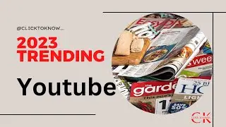 2023 Trending Videos on YouTube | CLICK TO KNOW