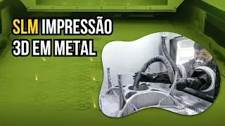 Impressora 3D para METAL! Visitamos a L&Iacute;DER MUNDIAL em Manufatura Aditiva SLM: IMPRESS&Atilde;O 3D MET&Aacute;LICA