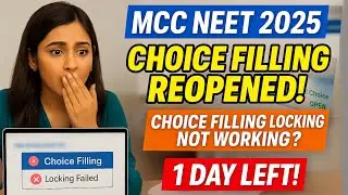 Choice Filling Not Working? MCC NEET 2025 Portal Reopens &ndash; Last Chance for NRI & Other Aspirants