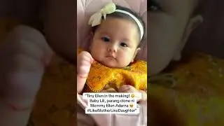 BABY LILI OUR LITTLE ELLEN ADARNA 💖 #ellenadarna #viral