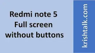 How to remove buttons in Android phone | iPhone like gestures