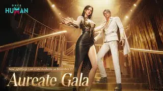 Once Human | Aureate Gala