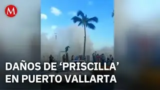 ‘Priscilla’ provoca olas de casi 2 metros en Puerto Vallarta; cierran playas y habilitan albergue
