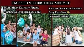 HAPPIEST 9TH BIRTHDAY MEHMET 🥳. ANG MGA BATA AT ANG ISIP BATA 🤣 +ANG MGA MANGINGINOM🤣 @FilTurkVlog 