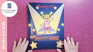 Evelyn&rsquo;s Potty Training Book - Personalized Children&rsquo;s Books - First Time Books