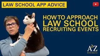 A2Z 21: How to Approach Law School Recruiting Events