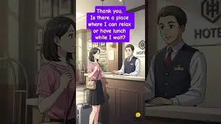 🛄 Early Hotel Check In Request | Simple English Dialogue #englishforbeginners