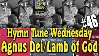 Hymn Tune Wednesday, 46 - Agnus Dei - Lamb of God, @olafjritman | #baritone #lowbrass