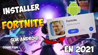 Comment INSTALLER Fortnite sur ANDROID en 2023 ?!