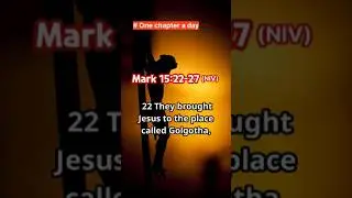 Mark 15:22-27(NIV)#CrucifixionOfJesus #Golgotha #KingOfTheJews #SacrificeOfLove