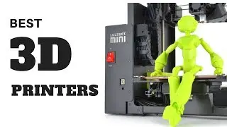 Top 5 Best 3D Printers You Can Buy Online