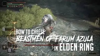 How to Cheese Beastmen of Farum Azula at Dragonbarrow Cave  in Elden Ring (Easy Kill)