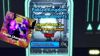 Fabled kingdom legend stage 3 EZ SOLO/ ANIME ADVENTURE / Melio is OP!