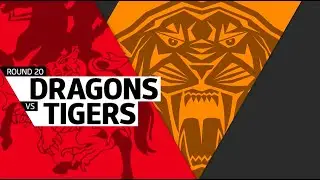NRL 2016 Round 20 Highlights Dragons Vs Tigers