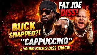 Young Buck Snapped on &ldquo;Cappuccino&rdquo; ☕🔥 Reaction & Breakdown (Fat Joe Diss)