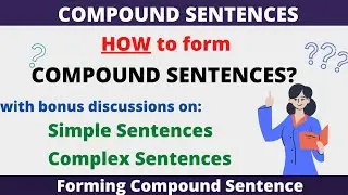 Forming Compound Sentences