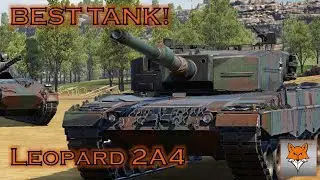 The Strongest Tank in WTM!!! | The Leopard 2A4 is German Engineering at its Finest