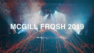 Official McGill Frosh MegaMovie 2019