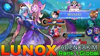 MANIAC Lunox Deadly Midlaner - Top 1 Global Lunox by ADENCAKIM - Mobile Legends