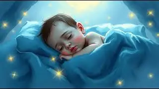🌌 Soothing Baby Lullaby Music for Deep Rest  3 Hrs
