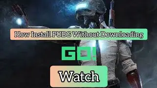 How To Install PUBG Without Downloading With Full Hints