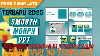 PPT Morph Transition Template, Lansung di Edit Jadi Persentasinya II FREE DOWNLOAD