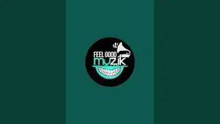 Feel Good Muzik TV is live!