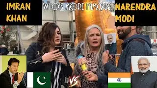 #IMRAN KHAN OR NARENDRA #MODI who's MORE FAMOUS|#PAK-INDIA PM