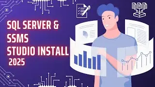 🚀 How to #Install #Microsoft #SQL Server & #SSMS 2025 | Step-by-Step Guide! 🔥