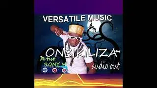 Onsikiriza By Ronnie M