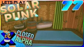 WOHNKOMFORT 🚿 Bad & G&auml;stezimmer machen die Villa komplett 🌞#77 Solarpunk Closed Alpha