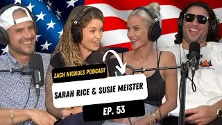 The Sarah Rice & Susie Meister Interview! | ZNP EP. 53