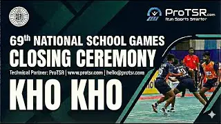 Closing Ceremony 🔴 69th National School Games Kho-Kho U-17 | Live Stream
