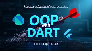 Dart OOP FULL COURSE ️‍🔥 Learn Object-Oriented Programming in 3 hrs 🌟 HINDI URDU