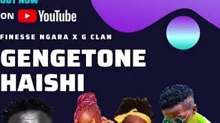 GENGETONE HAISHI - FINESSE NGARA x G CLAN (Audio visualizer)