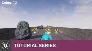 Endless Runner: Adding Pickup Items | 04 | v4.7 Tutorial Series | Unreal Engine
